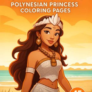 Island Royalty – 45 Polynesian Princess Coloring Pages