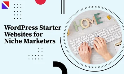 WordPress Starter Websites for Niche Marketers
